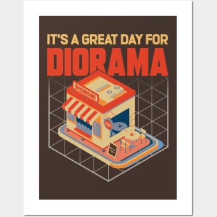 It's A Great Day For Diorama Posters and Art